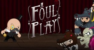 foul-play-review-test-mediatonic-pc