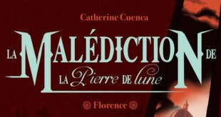 la-malediction-de-la-pierre-de-lune-gulf-stream-roman-jeunesse-catherine-cuenca-review-critique