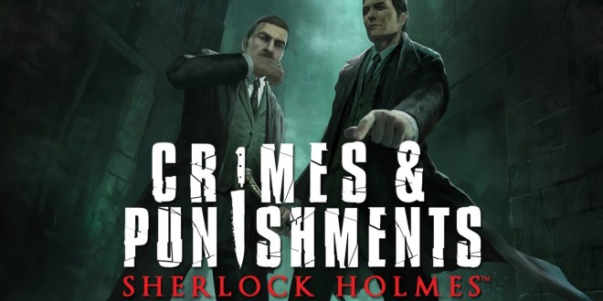 Sherlock-Holmes-Crimes-Punishments-Focus-Home-Interactive-Frogwares-Test-Review-01