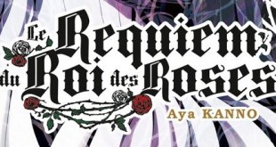 le-requiem-du-roi-des-roses-kioon-manga-critique-review-chronique1