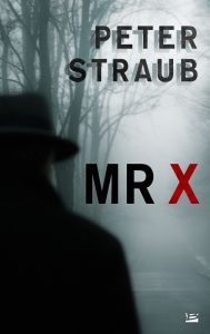 mrx-peter-straub-editions-bragelonne-review-avis-livre