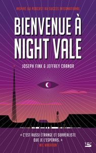 bienvenue-a-night-vale-roman-bragelonne-review