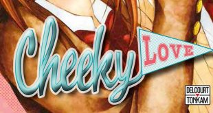 cheeky-love-tome-1-manga-shojo-delcourt-tonkam-avis-review-2