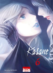 kasane tome 6 avis manga critique