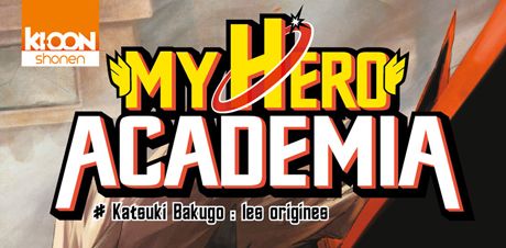 my-hero-academia-tom-7-kioon-manga-shonen-avis-review1