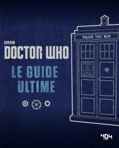 doctor-who-guide-ultime-404-editions-livre-photo-2