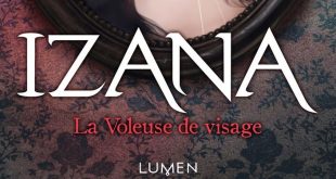 lumen-editions-izana-la-voleuse-de-visage-review-avis-image-couverture-2