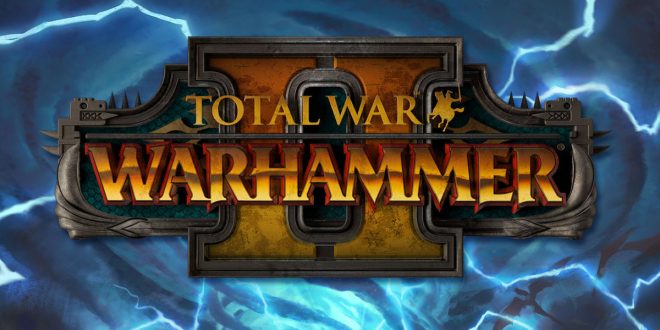 total-war-warhammer-2-creative-assembly-sega-test-review-video-screenshots