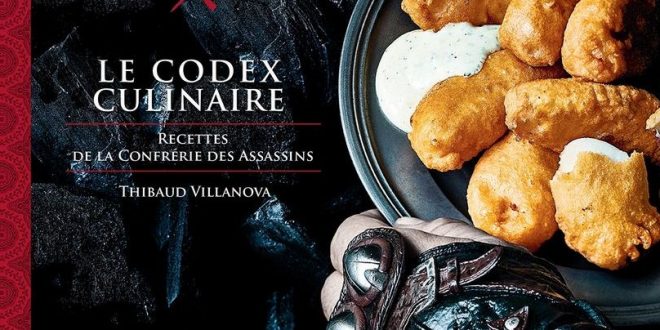 Assassins-creed-code-culinaire-ubisoft-hachette-heroes-livre-thibaud-villanova1