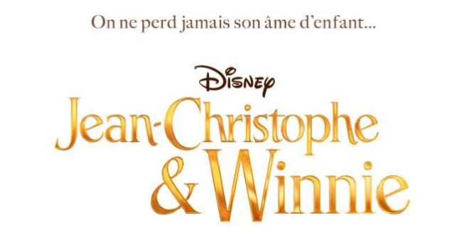 jean-christophe-winnie-disney-studios-film-bande-annonce-video-trailer