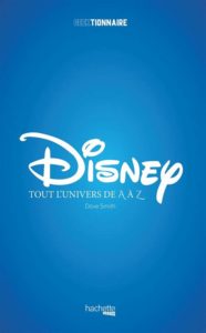 disney-geektionnaire-a-z-hachette-heroes-1