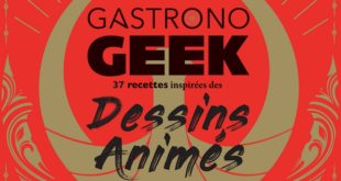 gastrono-geek-review-avis-dessins-animes-image-1