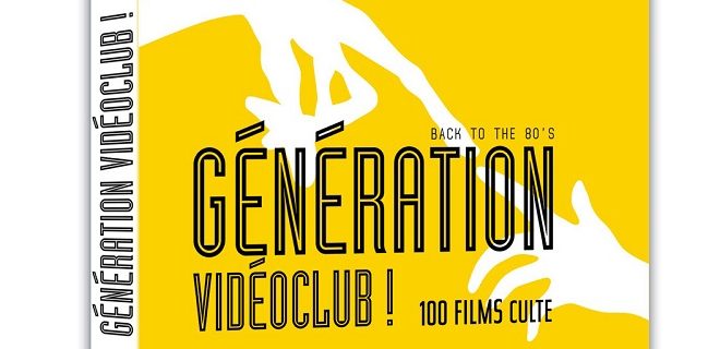 couvertures-generation-video-club-80-film-allocine-livre-2