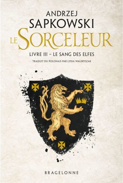 le-sorceleur-livre-3-le-sang-des-elfes-tome-3-Andrzej-Sapkowski-bragelonne-review-the-witcher-2