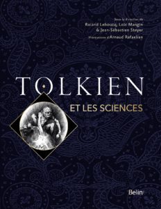 tolkien-et-les-sciences-belin-editions-beau-livre-1