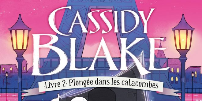 cassidy-blake-tome-2-plongee-dans-les-catacombes-lumen-edition-review-1