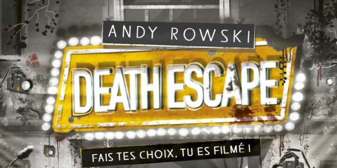 death-escape-andy-rowski-404-editions-livre-interactif-2