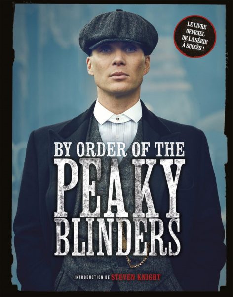 by-order-of-the-peaky-blinders-editions-larousse-beau-livre-serie-2