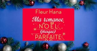 ma-romance-de-noel-presque-parfaite-fleur-hana-edition-collector-france-loisirs-4