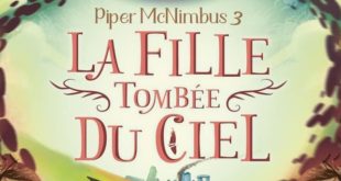 piper-mcnimbus-tome-3-la-fille-tombee-du-ciel-victoria-forester-trilogie-edition-lumen-2
