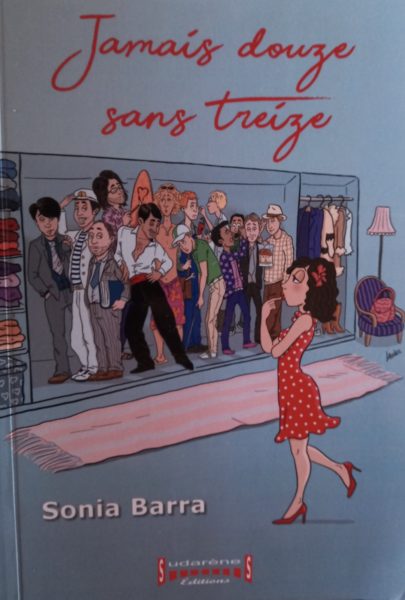 jamais-douze-sans-treize-livre-lecture-avis-review-sudarenes-editions-sonia-barra-2