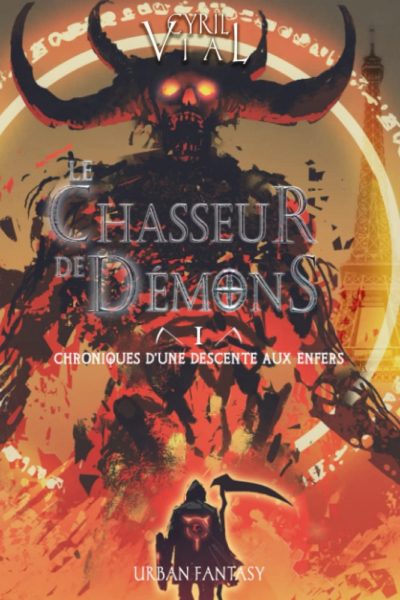 le-chasseur-de-demon-tome-1-cyril-vial-urban-fantasy-trilogie-fantastique-1