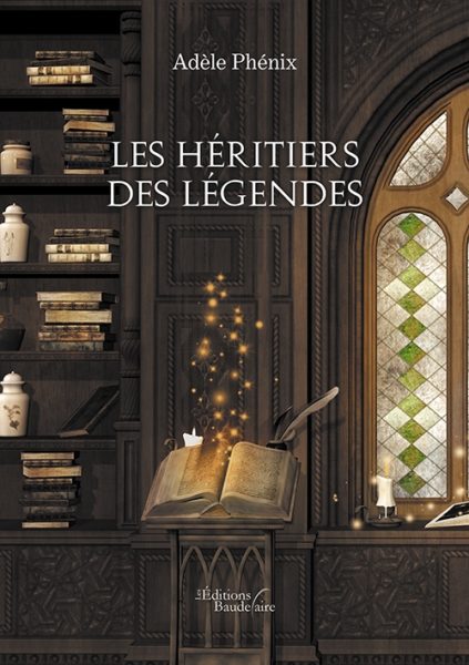 les-heritiers-des-legendes-adele-phoenix-editions-baudelaire-livre-fantasy-fantastique-review-chronique-1