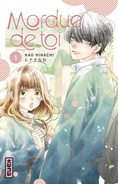 mordue-de-toi-1-kana-shojo-romance-avis-review-tome-1