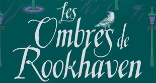 les-ombres-de-rookhaven-padraig-kenny-lumen-editions-roman-avis-review-duologie-2