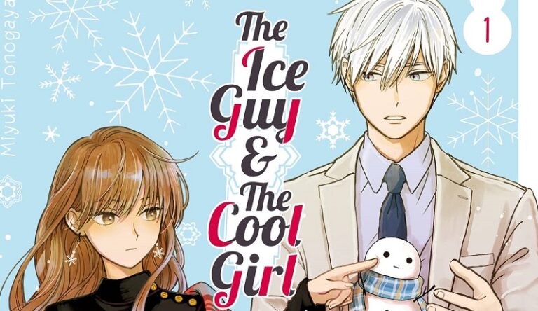 Manga – The Ice guy and the cool girl, tome 1 – Notre avis – Back to