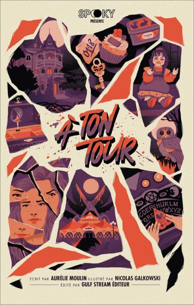 a-ton-tour-aurelie-moulin-spooky-editions-gulfstream-avis-review-horreur-halloween-histoires-1