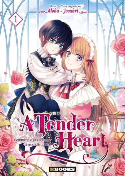 a-tender-heart-comment-je-suis-devenue-la-servante-du-duc-tome-1-kbooks-webtoon-avis-chronique-review-aloha-jooahri