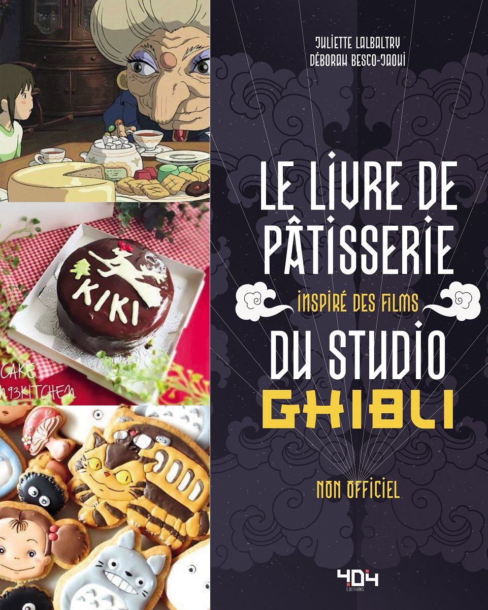 Si J'étais Une Pâtisserie - Livre de cuisine aux Editions du Bastberg