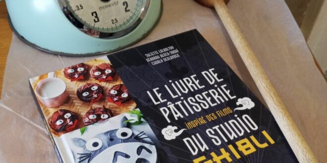 le-livre-de-patisserie-inspire-des-films-du-studio-ghibli-cuisine-404-editions-avis-review-gateau-sucre-gourmand-chronique-5