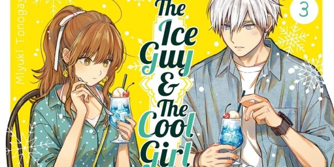 the-ice-guy-and-the-cool-girl-tome-3-mangetsu-avis-review-chronique-manga-1