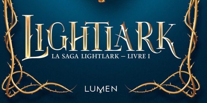 lightlark-alex-aster-lumen-darkfantasy-romance-livre-roman-avis-chronique-booktok-tome-1-3