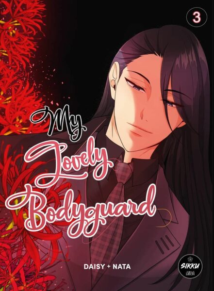 my-lovely-bodyguard-tome-3-avis-review-sikku-daisy-nata-michel-lafon