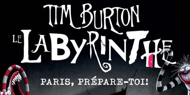 tim-burton-labyrinthe-la-vilette-espace-chapiteaux-4