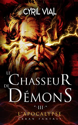 le-chasseur-de-demons-tome-3-apocalypse-cyril-vial-avis-review-chronique-2