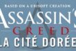 Roman – Assassin’s Creed, La Cité Dorée – Notre avis