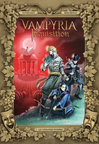 vampyria-inquisition-tome-2-les-vendanges-pourpres-victor-dixen-soleil-bd-vampire-duologie-avis-review-chronique