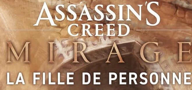 assassins-creed-mirage-la-fille-de-personne-avis-review-chronqiue-maria-lewis-ubisoft-1