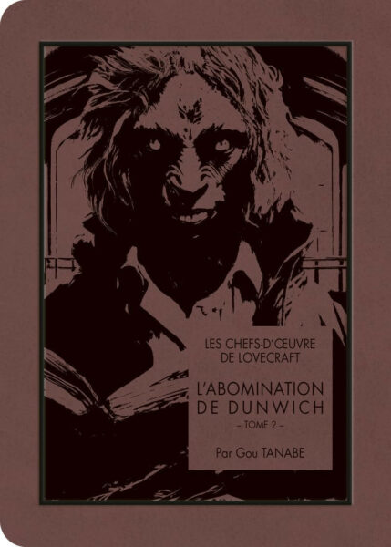 l-abomination-de-dunwich-gou-tanabe-kioon-HP-Lovecraft-avis-lecture-manga-chronique-1