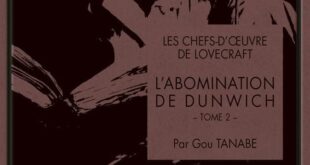 l-abomination-de-dunwich-gou-tanabe-kioon-HP-Lovecraft-avis-lecture-manga-chronique-2