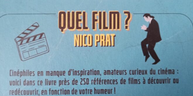 Beau livre – Quel Film ? – Notre avis