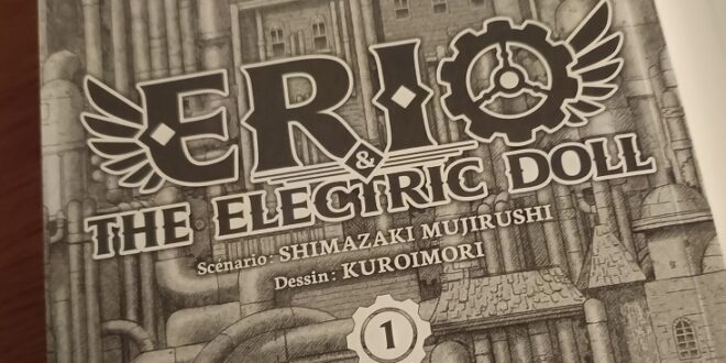 erio-and-the-electric-doll-tome-1-mangetsu-steampunk-avis-manga-review-chronique-4