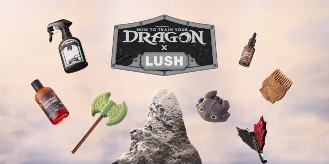 Beauté – How To Train Your Dragon et Lush font une collaboration