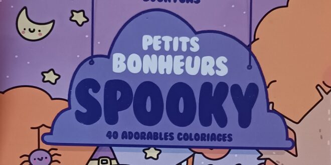 Coloriage – Petits Bonheurs Spooky – Notre avis