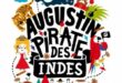 Spectacle – Augustin, pirate des Indes – Notre avis