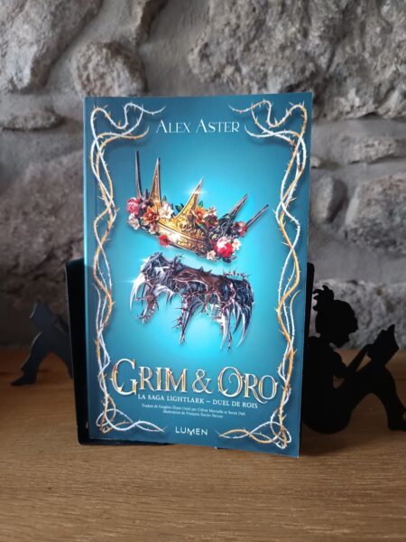 saga-lightlark-grim-et-oro-duel-de-rois-alex-aster-lumen-editions-avis-review-1